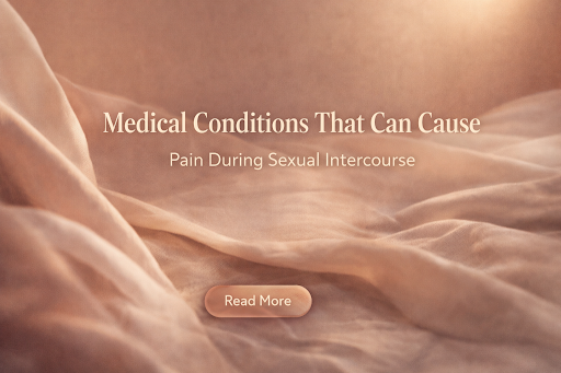 Pain During Sexual Intercourse